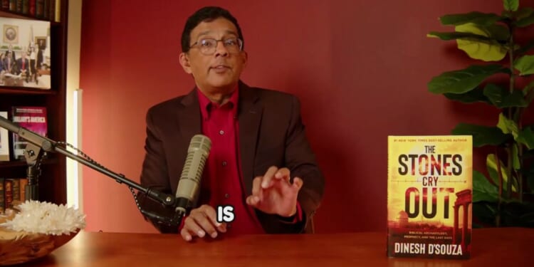 Dinesh D'Souza's book, "The Stones Cry Out," walks readers through archaeological finds that align with the biblical record.